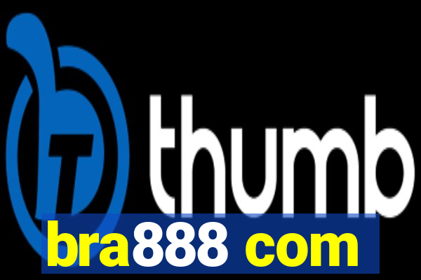 bra888 com